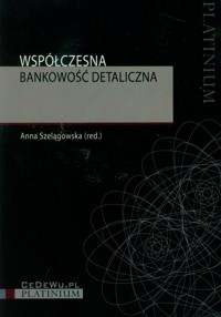 Współczesna bankowość detaliczna -  - książka