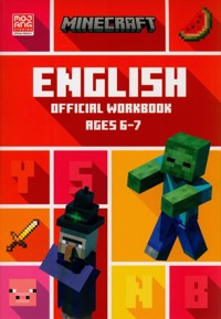 Minecraft English Ages 6-7: Official Workbook - Goulding Jon, Whitehead Dan - książka