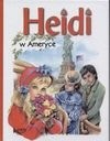 Heidi w Ameryce - Maury Marie-Jose - ebook