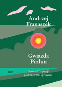 Gwiazda Piołun - Franaszek Andrzej - ebook + książka
