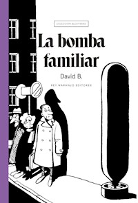 La bomba familiar - David B. - ebook