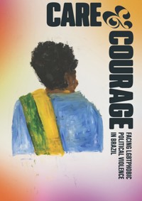 Care and courage - Alciana Paulino - ebook
