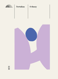 O duszy - Tertulian - ebook + książka