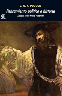 Pensamiento político e historia - John G. A. Pocock - ebook