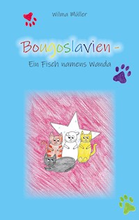 Bougoslavien 11 - Wilma Müller - ebook