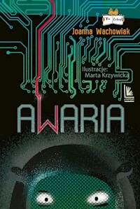 Awaria - Joanna Wachowiak - ebook + audiobook + książka