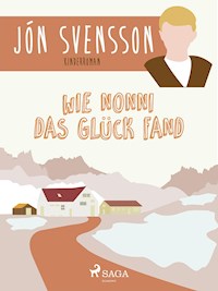 Wie Nonni das Glück fand - Jón Svensson - ebook