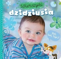 Wierszyki dzidziusia Kosi, kosi łapci! -  - książka