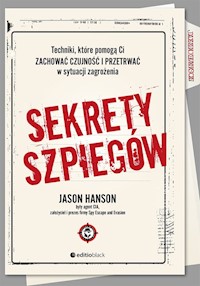 Sekrety szpiegów. - Jason Hanson - książka