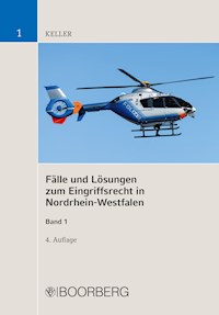 Fälle und Lösungen zum Eingriffsrecht in Nordrhein-Westfalen - Christoph Keller - ebook