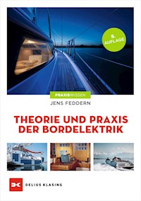 Theorie und Praxis der Bordelektrik - Jens Feddern - ebook
