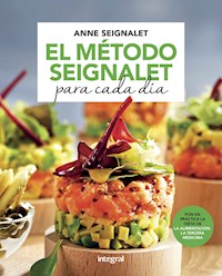 El método Seignalet para cada día - Anne Seignalet - ebook
