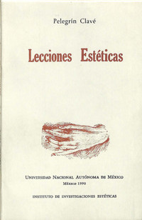 Lecciones estéticas - Pelegrín Clavé - ebook