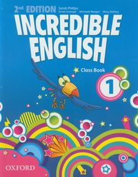 Incredible English 1 Class Book - Grainger Kirstie, Morgan Michaela, Slattery Mary - książka