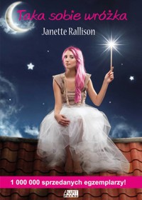 Taka sobie wróżka - Janette Rallison - ebook