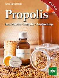 Propolis - Klaus Nowottnick - ebook