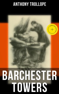 Barchester Towers - Trollope Anthony - ebook