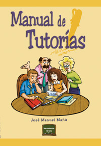 Manual de tutorías - José Manuel Mañú Noáin - ebook