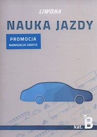Podręcznik Nauka Jazdy kategoria B - Wasiak Mariusz, Tomaszewski Marek, Papuga Zbigniew - książka