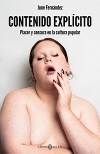 Contenido explícito - June Fernández - ebook