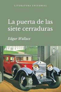 La puerta de las siete cerraduras - Edgar Wallace - ebook