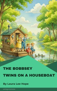 The Bobbsey Twins on a Houseboat - Laura Lee Hope - ebook