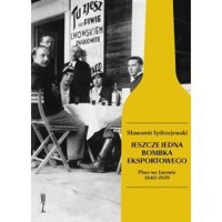 Jeszcze jedna bombka eksportowego. Piwo we Lwowie 1840-1939 - Sławomir Jędrzejewski - książka