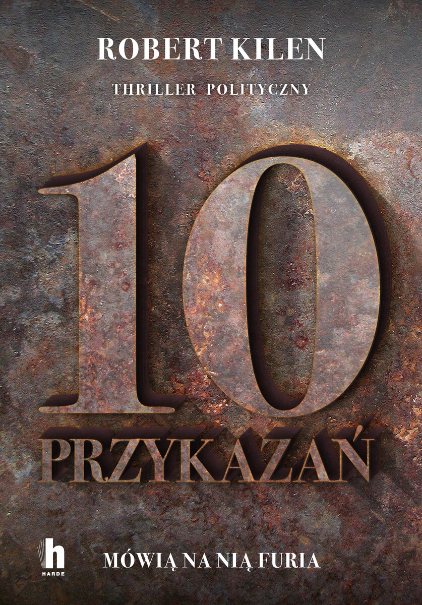 Furia i 10 przykazań - Robert Kilen - książka