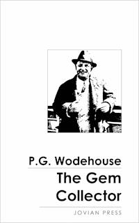 The Gem Collector - Wodehouse	 P.G. - ebook