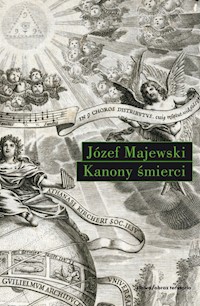 Kanony śmierci - Józef Majewski - książka