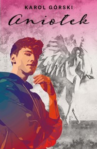 Aniołek - Górski Karol - ebook + audiobook + książka