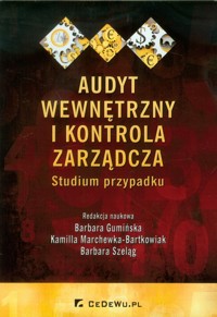Audyt wewnętrzny i kontrola zarządcza -  - książka