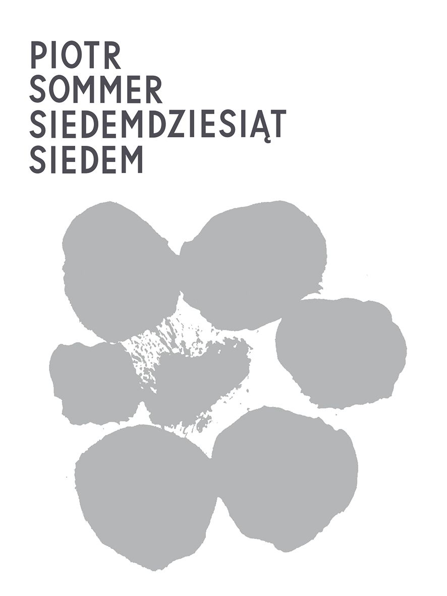 Siedemdziesiąt siedem - Piotr Sommer - książka