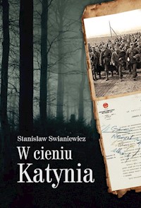 W cieniu Katynia - Swianiewicz Stanisław - książka