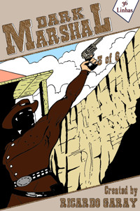 Comics 36 - Dark Marshal 3 - Ricardo Garay - ebook