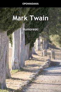 Humoreski - Mark Twain - ebook