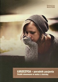 Łuszczyca Poradnik pacjenta -  - książka
