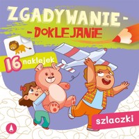 Zgadywanie-doklejanie. Szlaczki - Grabias Sabina - książka