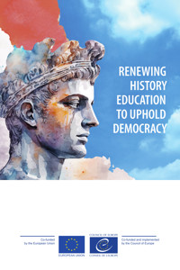 Renewing history education to uphold democracy - Council of Europe - ebook