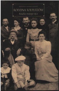 Rodzina Toeplitzów.Książka mojego ojca - Krzysztof Teodor Toeplitz - ebook