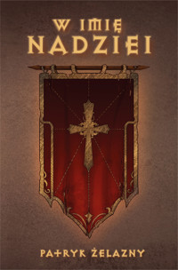 W imię nadziei - Patryk Żelazny - ebook + audiobook