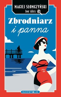 Zbrodniarz i panna - Maciej Słomczyński - ebook + audiobook + książka