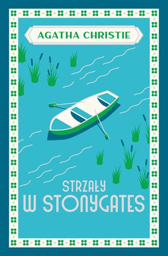 Strzały w Stonygates - Agata Christie - ebook + książka