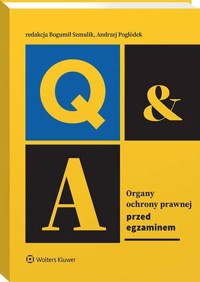 Organy ochrony prawnej. Przed egzaminem - Andrzej Pogłódek, Bogumił Szmulik - książka