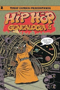 Hip Hop Genealogia 2 - Piskor Ed - książka