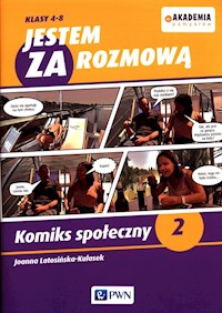 Jestem ZA rozmową Klasy 4-8 Komiks społeczny 2 - Latosińska-Kulasek Joanna - książka