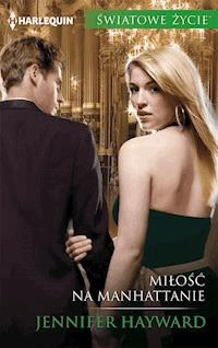 Milość na Manhattanie - Jennifer Hayward - ebook