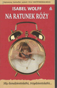 Na ratunek Róży - Wolff Isabel - ebook