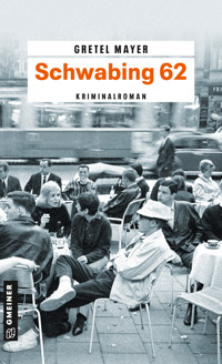 Schwabing 62 - Gretel Mayer - ebook