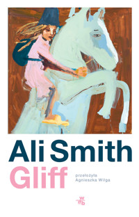 Gliff - Ali Smith - książka